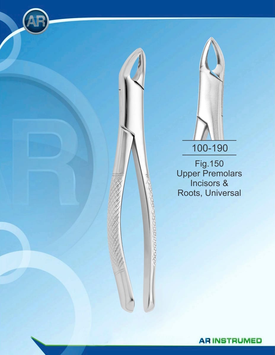 Fig.150 Upper Premolars Incisors &amp; Roots, Universal – AR Instrumed, Extraction Forceps