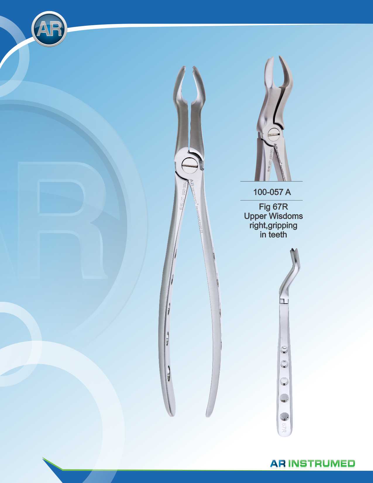 Fig.67R Upper Wisdom Right, Gripping in Teeth