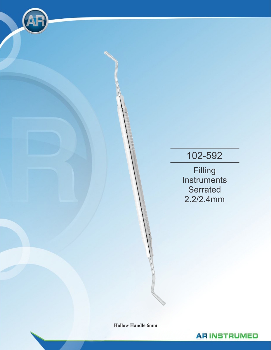 Filling Instruments Serrated 2.2/2.4mm