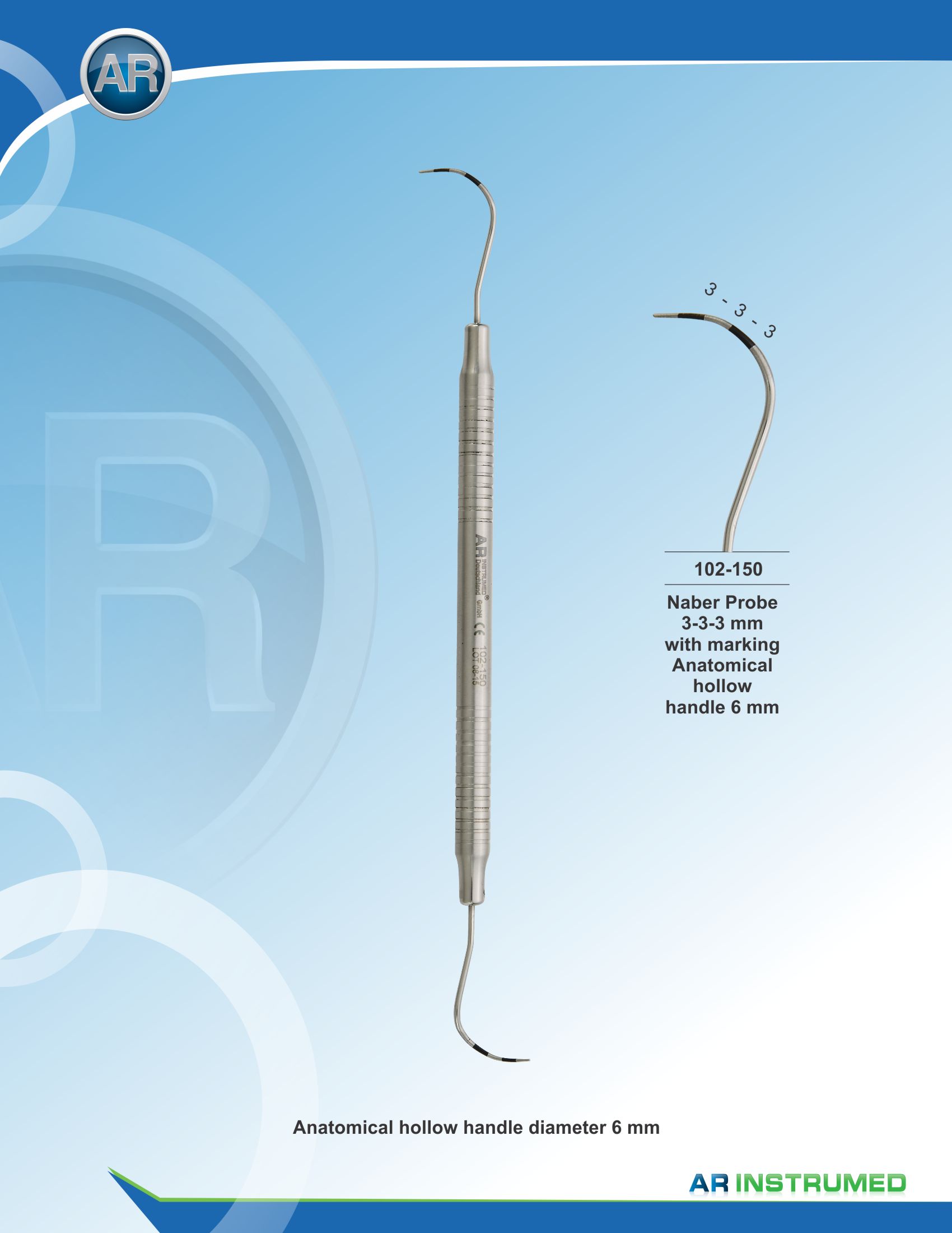 Naber Probe Solid Handle 6mm