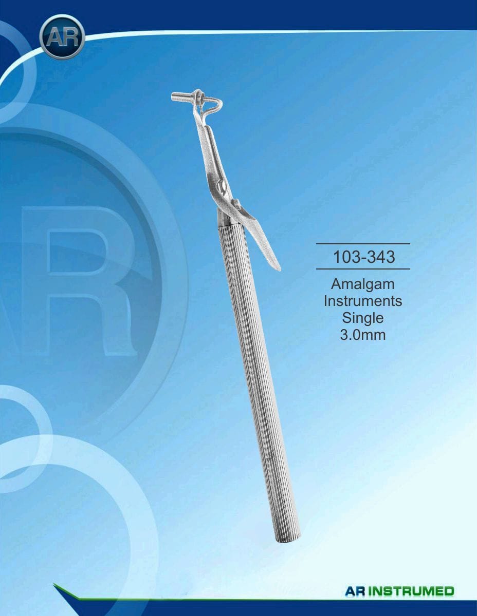 Amalgam Instruments Single 3.0mm – AR Instrumed, Amalgams