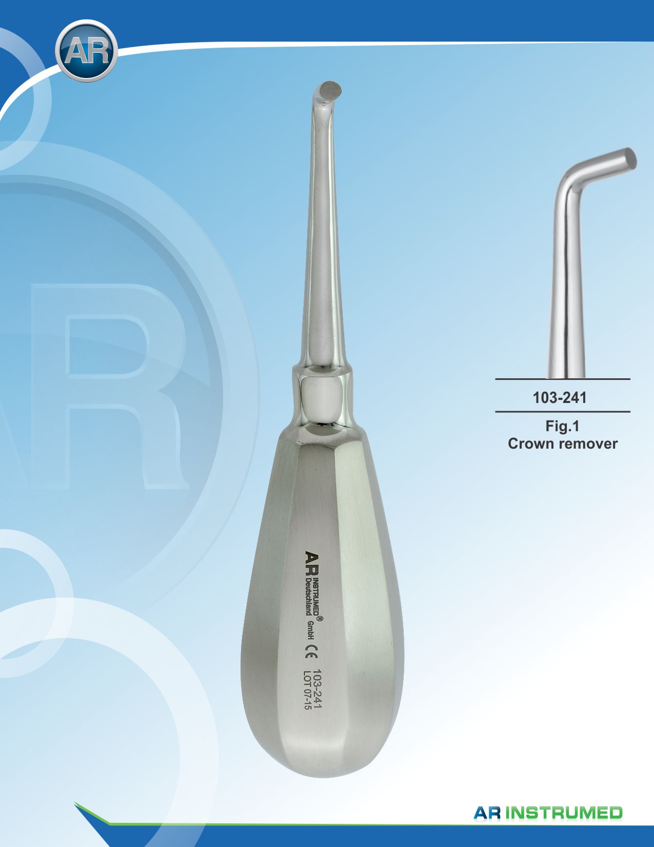 Fig.1 Crown Remover