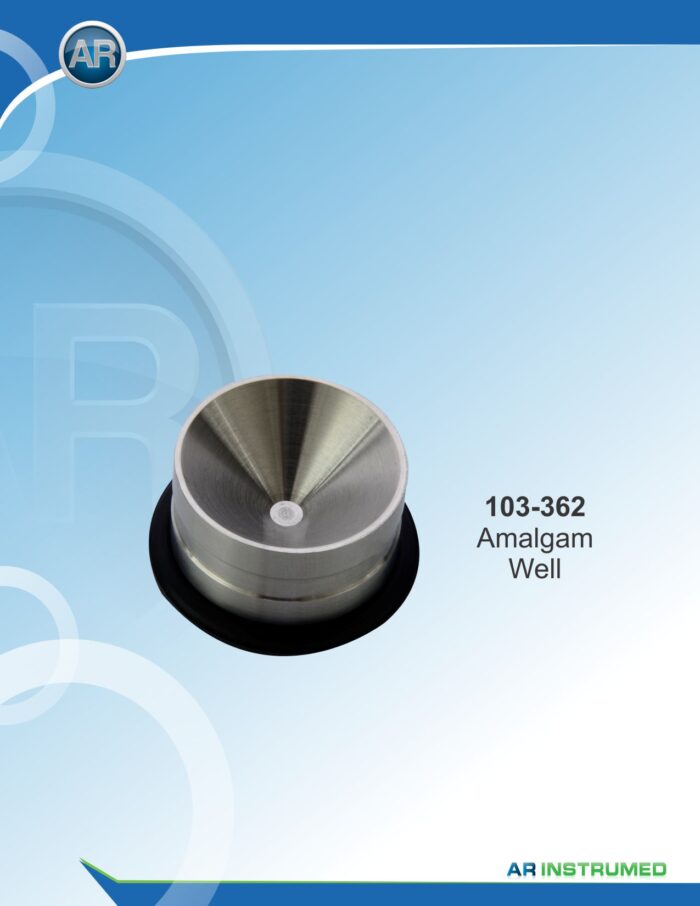 Amalgam Well Stainless Steel