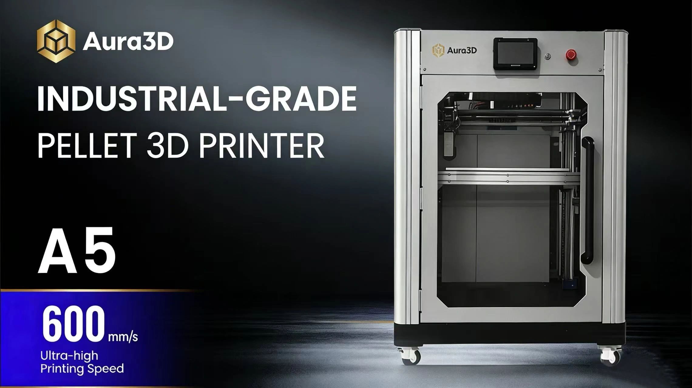 Aura3D A5 Pellet Printer
