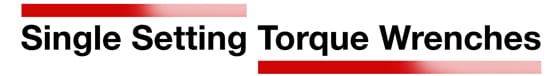 Single Setting Torque Wrenches & Drivers – ITL Dental, Equipment