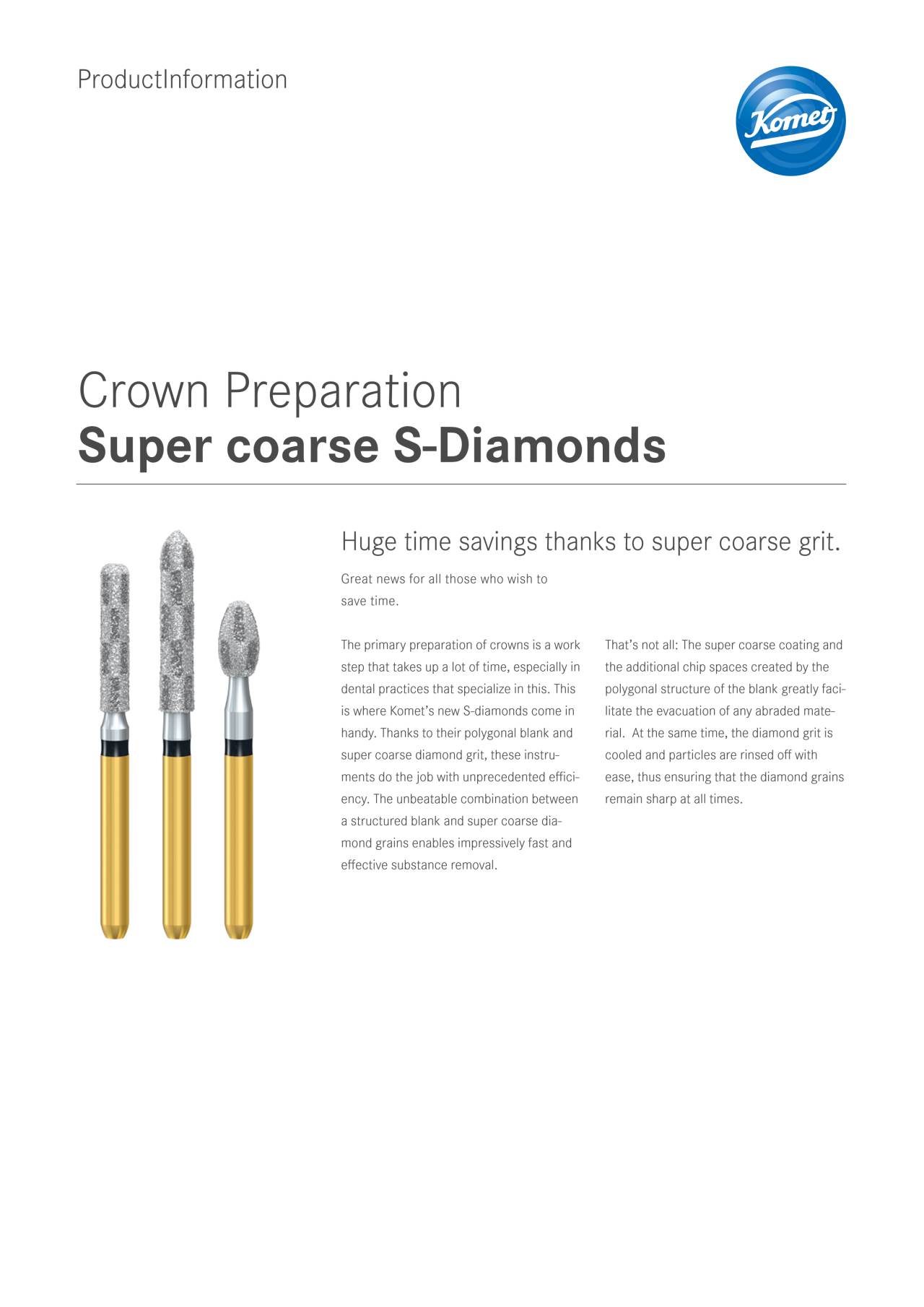 PI | Super coarse S-Diamonds – Komet Dental, Diamond Burs