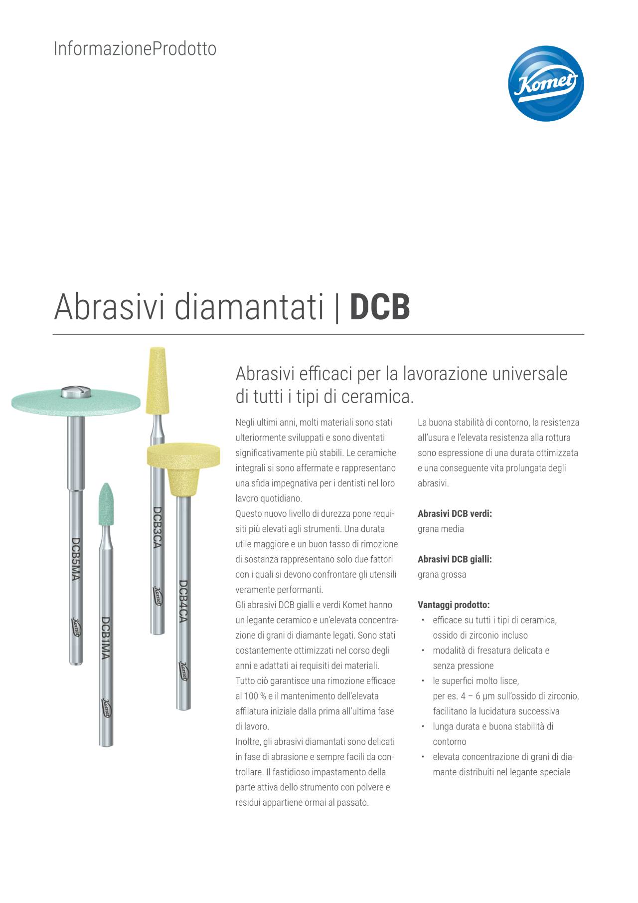 PI | DCB-Schleifer – Komet Dental, Lab Rotary Instruments