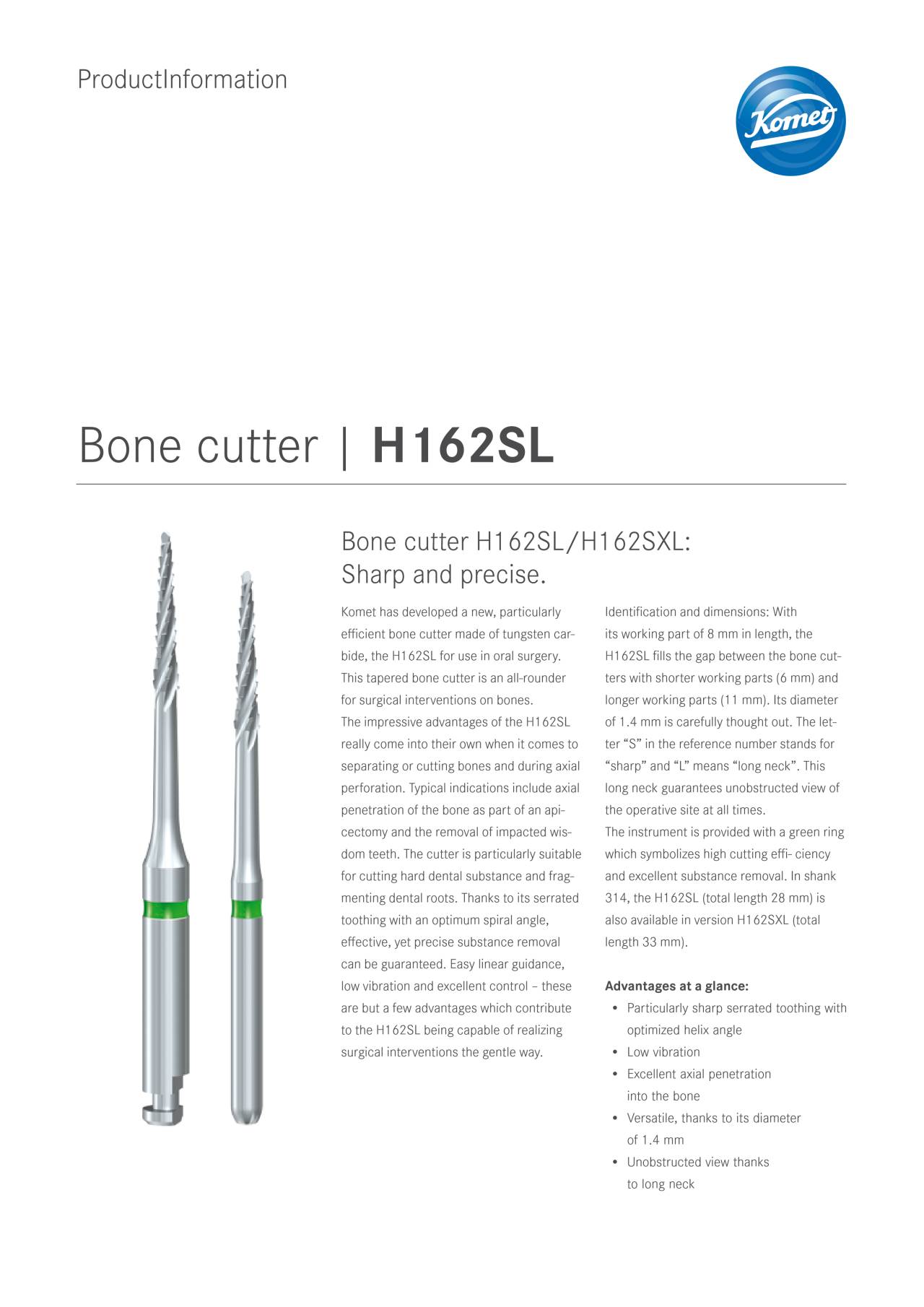 PI | H162SL – Komet Dental, Surgical Burs & Bone Mills