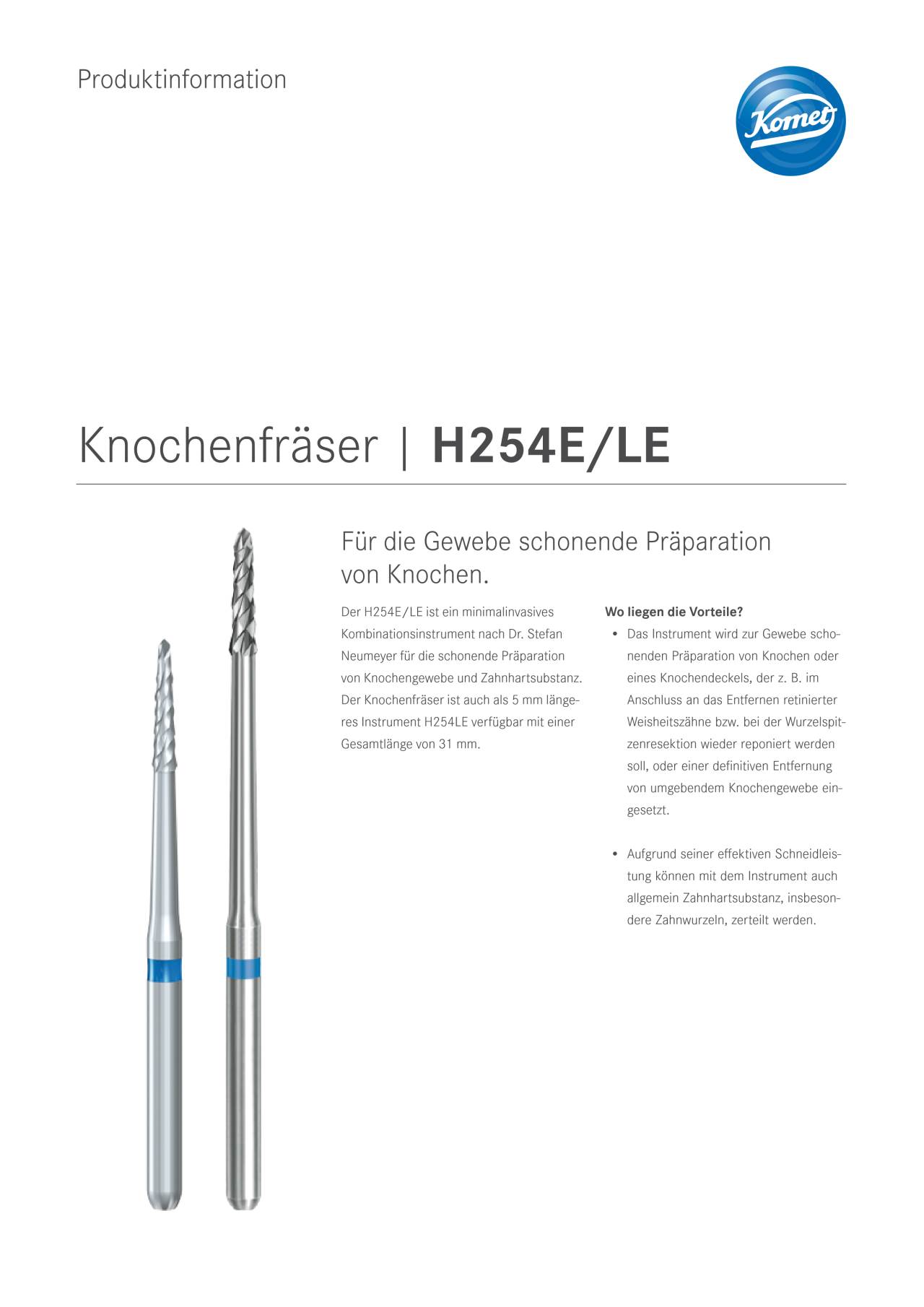 PI | Knochenfräser H254E/LE – Komet Dental, Surgical Burs & Bone Mills