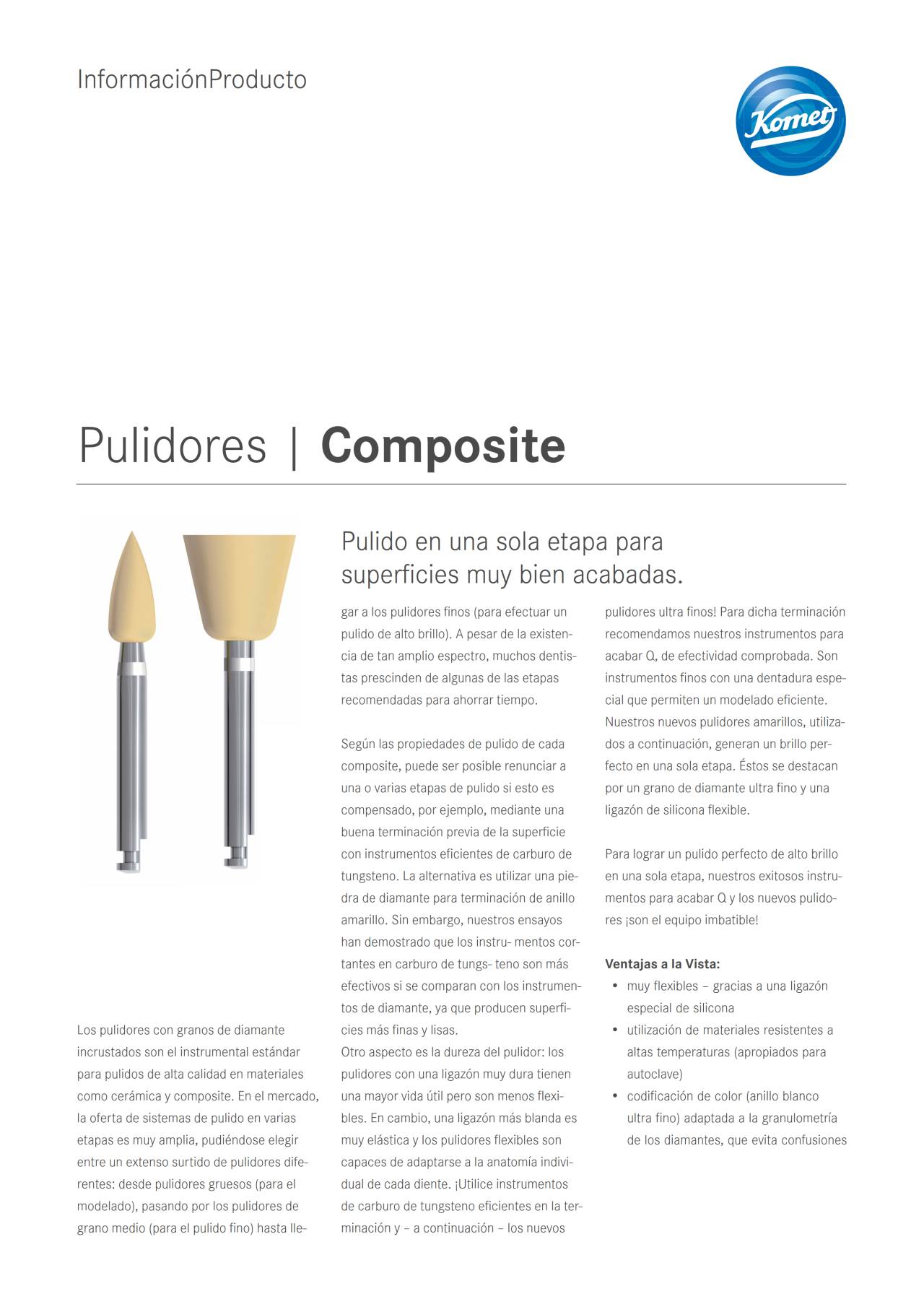 PI | Composite – Komet Dental, Polishing Points & Cups