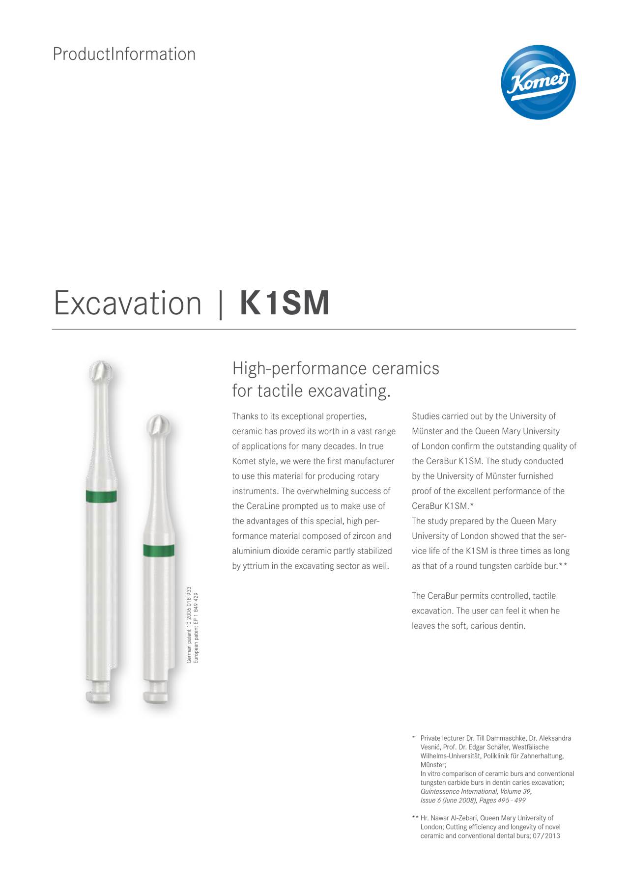PI | Excavation K1SM – Komet Dental, Spatulas & Carvers