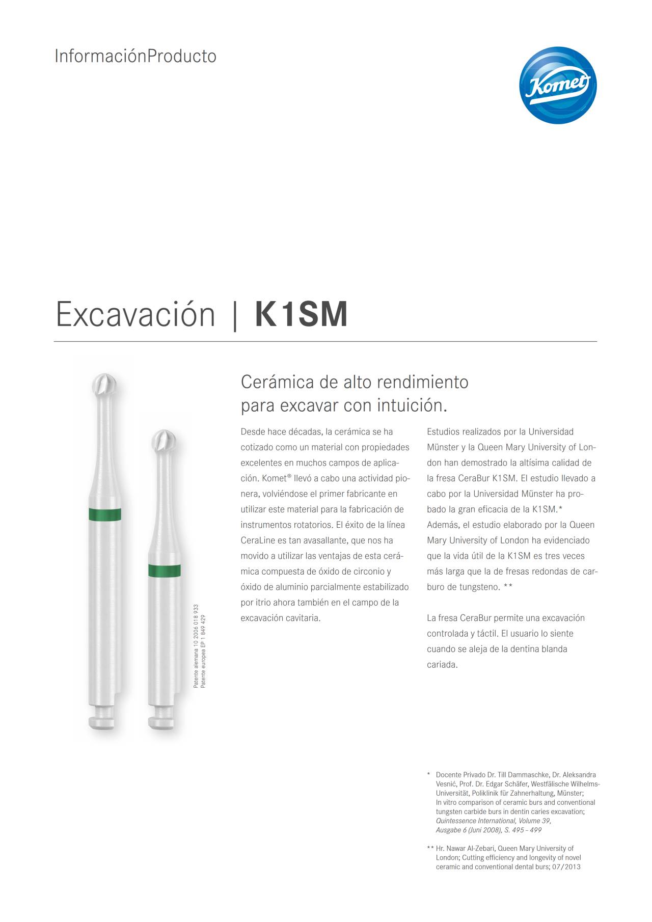 PI | K1SM – Komet Dental, Carbide Burs