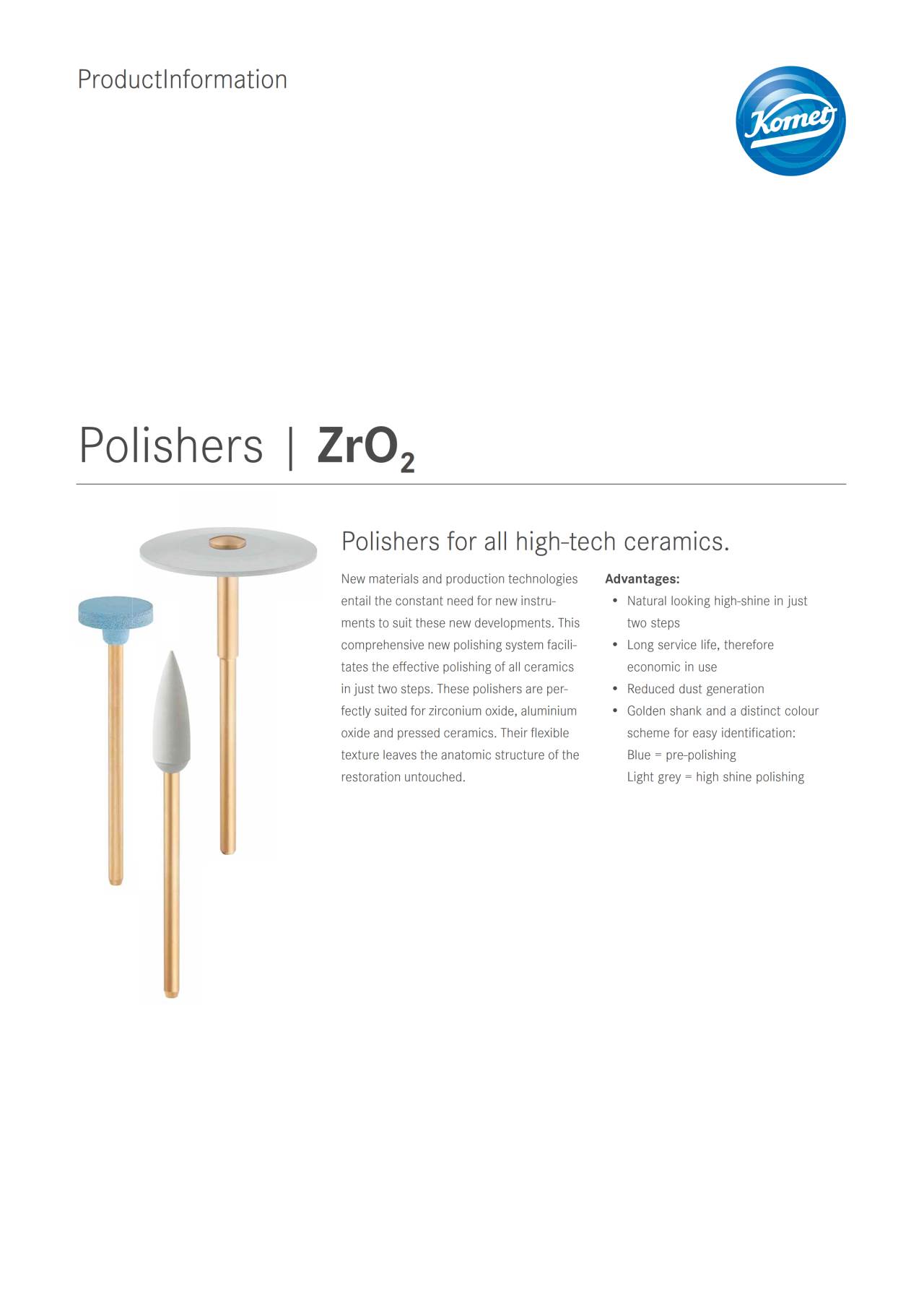 PI | ZrO2-Polishers – Komet Dental, Polishing Wheels & Discs