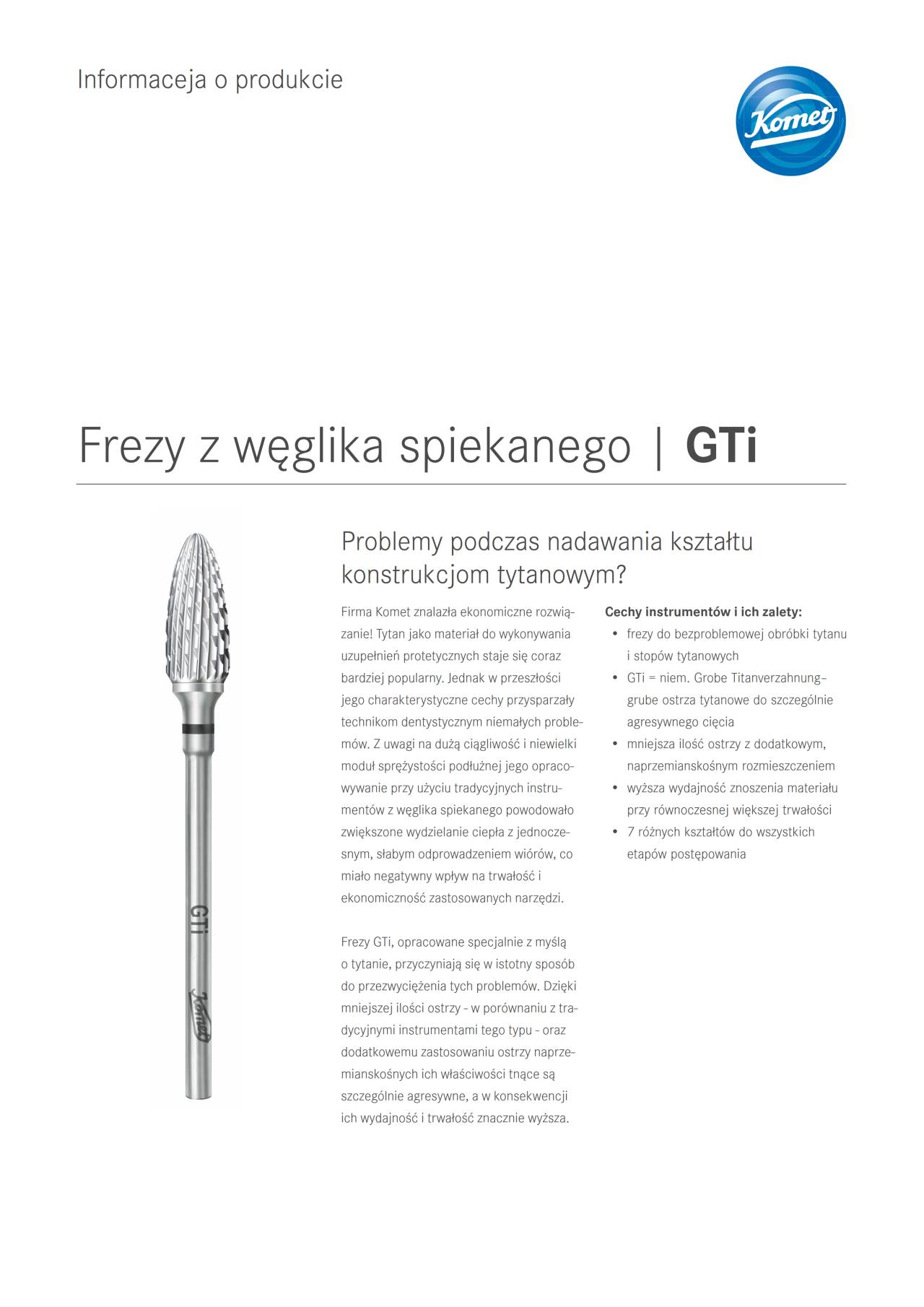 PI | GTi – Komet Dental, Carbide Burs