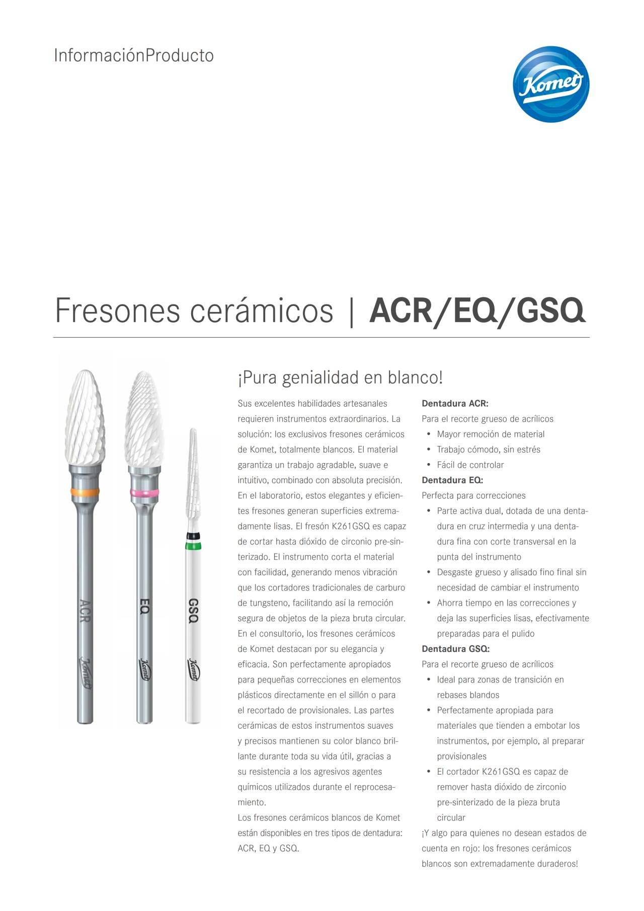 PI | ACR/EQ/GSQ – Komet Dental