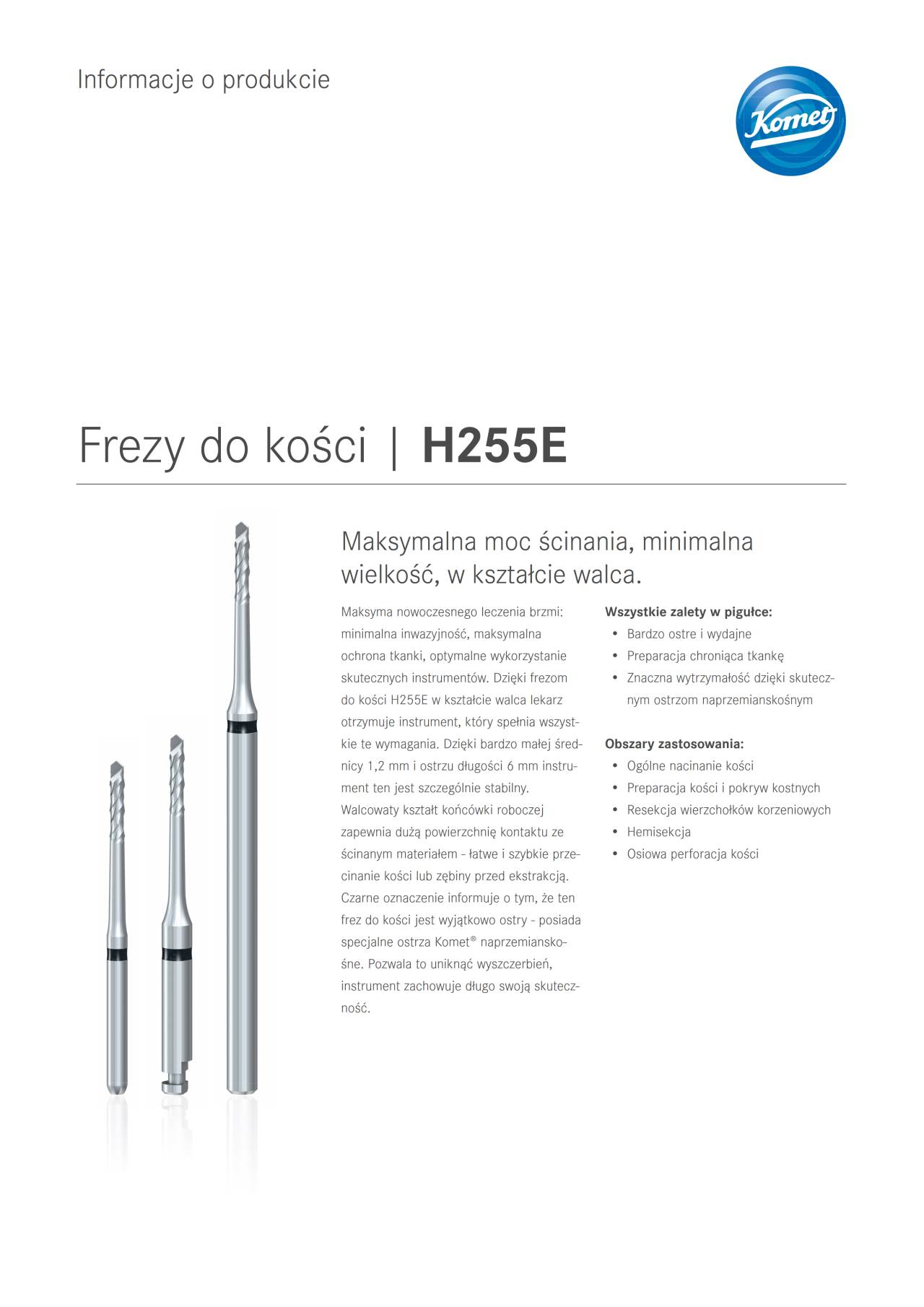 PI | H255E – Komet Dental, Surgical Burs & Bone Mills