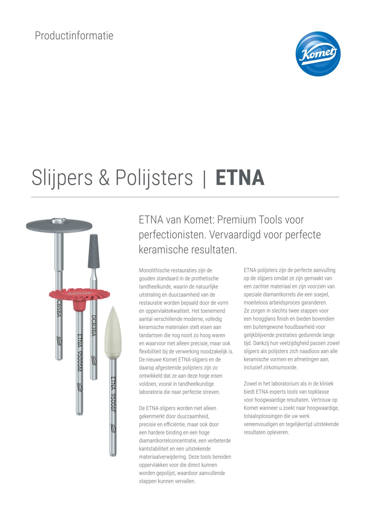 PI NL| ETNA – Komet Dental, Lab Rotary Instruments