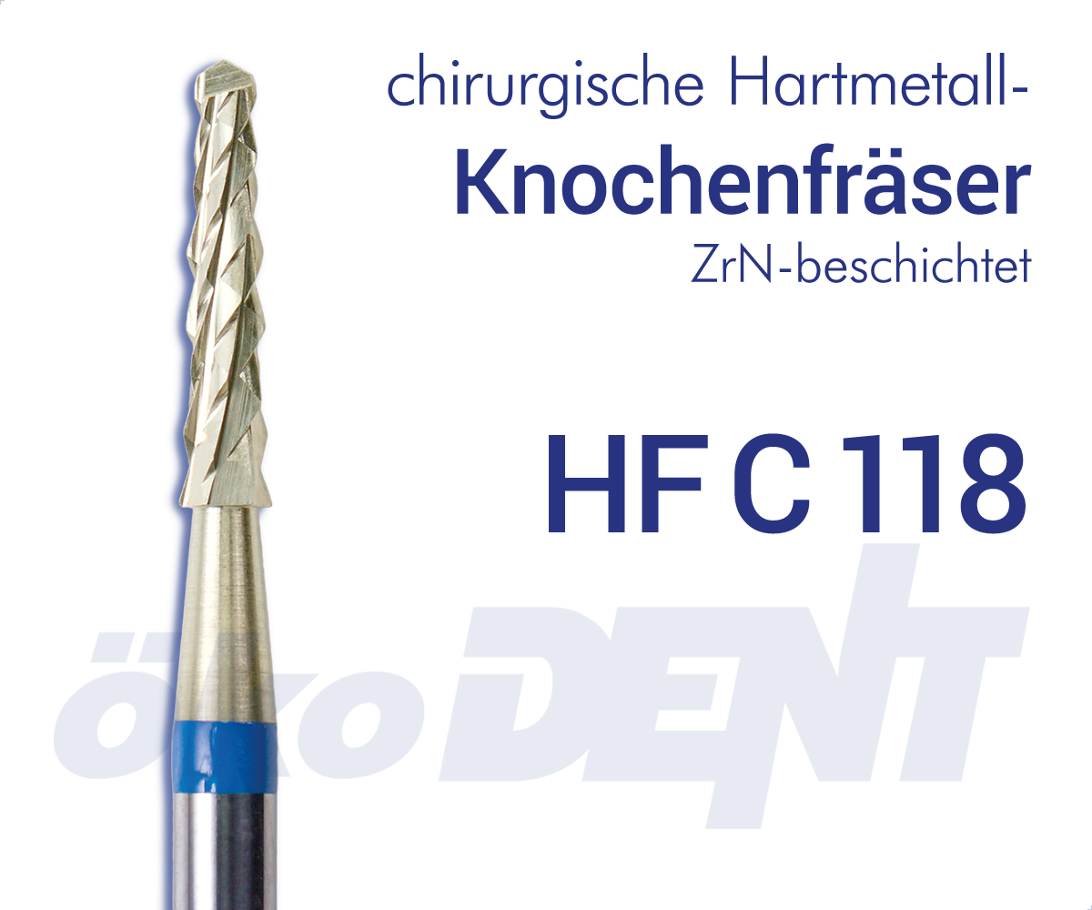 chir. HM-Knochenfräser HFC118 - beschichtet