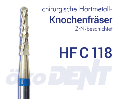 chir. HM-Knochenfräser HFC118 - beschichtet
